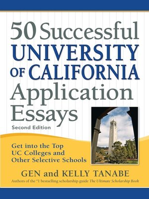 cover image of 50 Successful University of California Application Essays